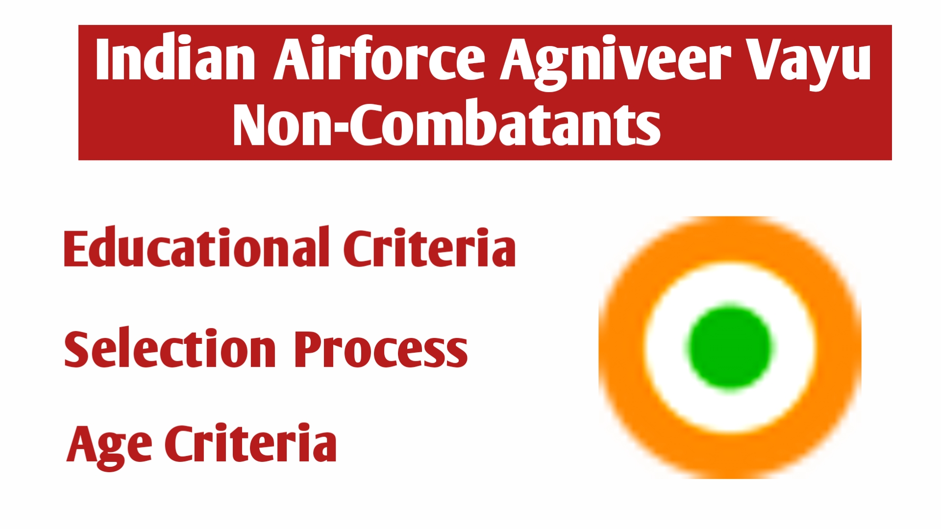 Indian Airforce Agniveer Vayu Non-Combatants  Online Form | Apply Now