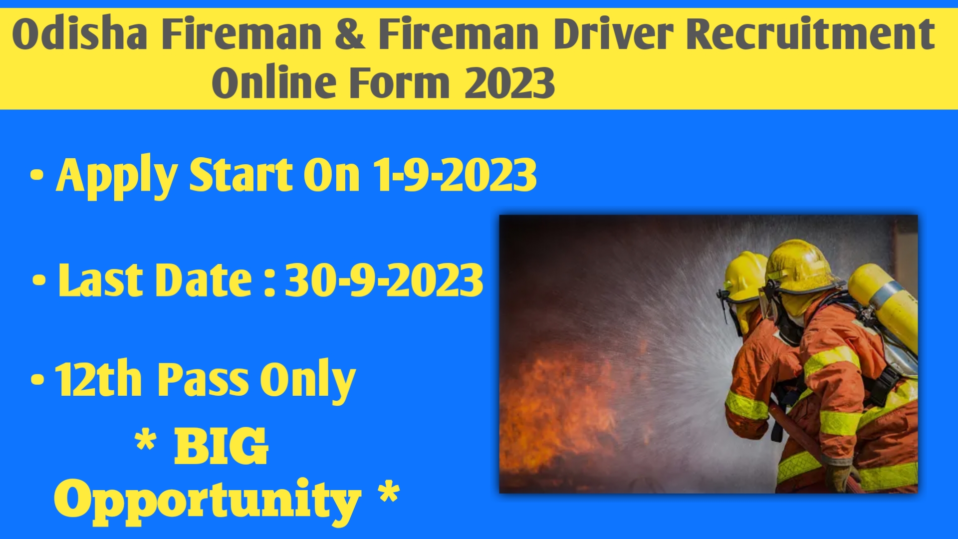 Odisha Fireman & Fireman Driver Recruitment 2023